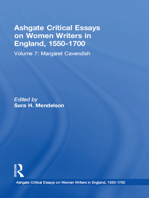 cover image of Ashgate Critical Essays on Women Writers in England, 1550-1700